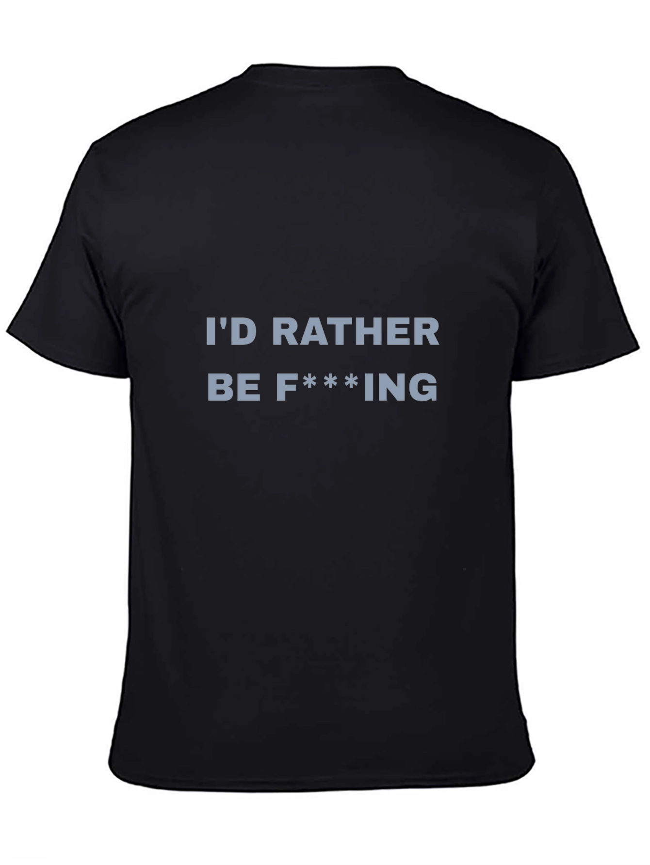 Id Rather Be... Graphic Tee
