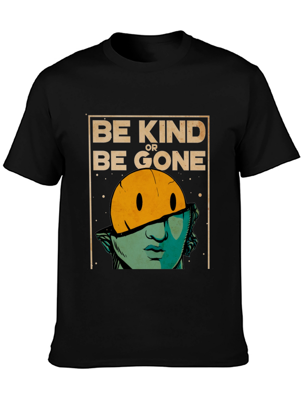 Be Kind or Be Gone Graphic T-Shirt