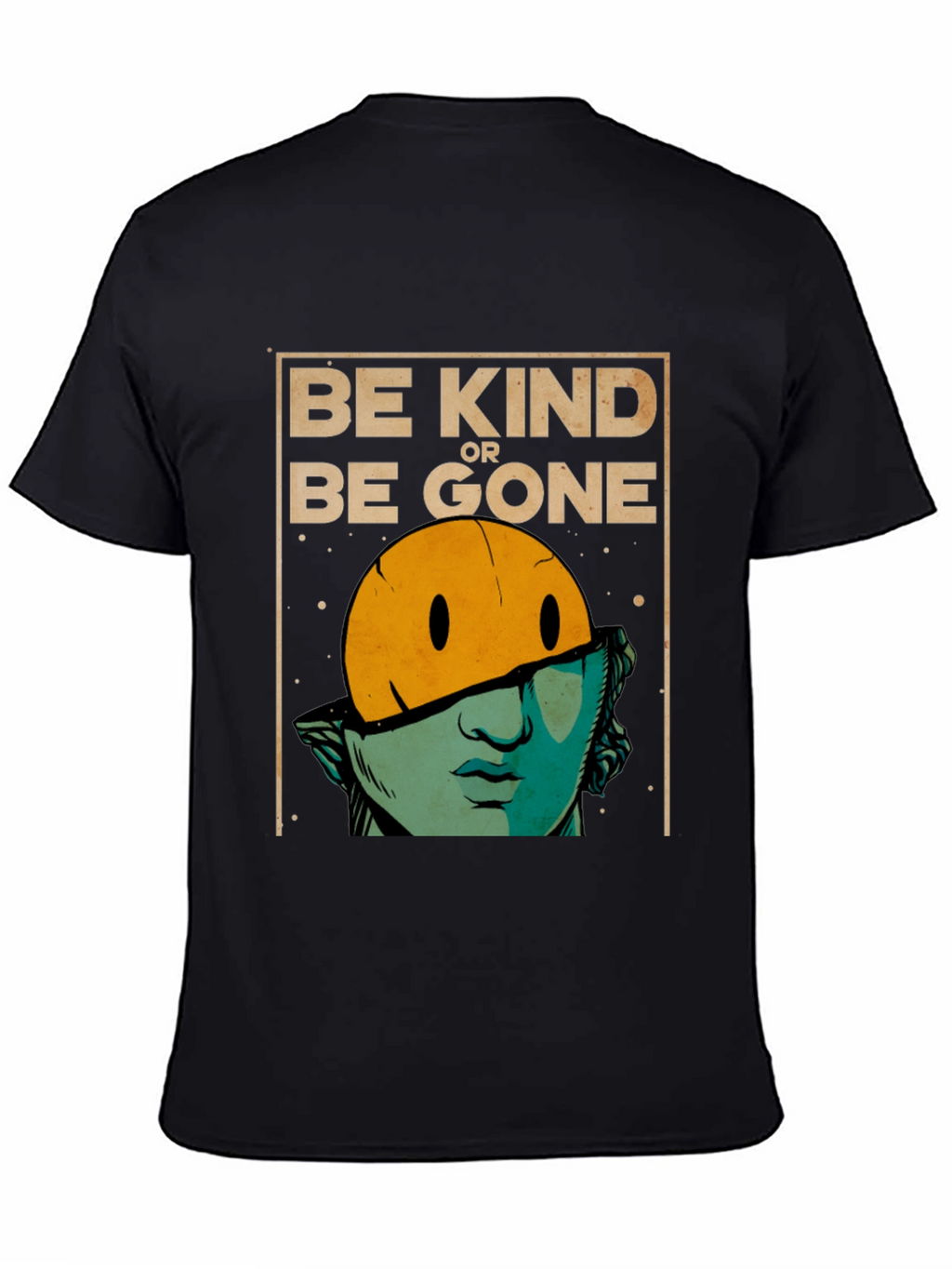 Be Kind or Be Gone Graphic T-Shirt