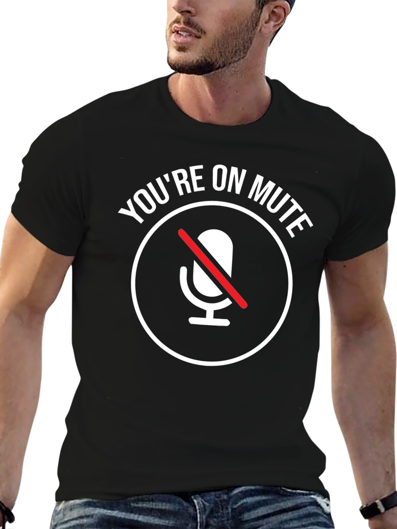 Youre On Mute T-Shirt
