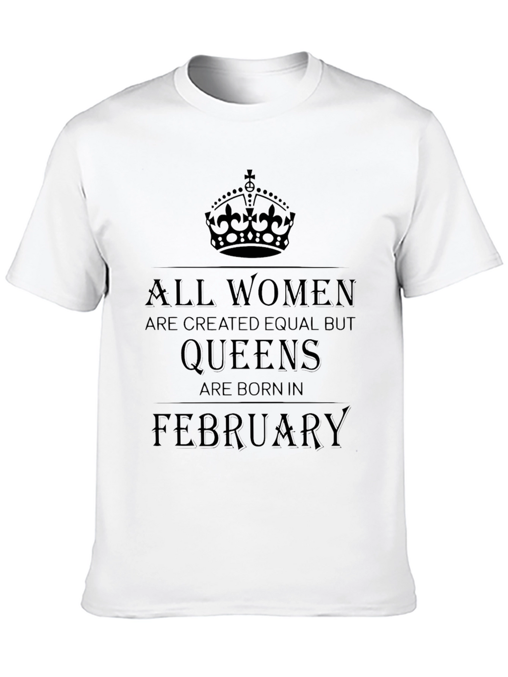 Queens Born in February T-Shirt - Black