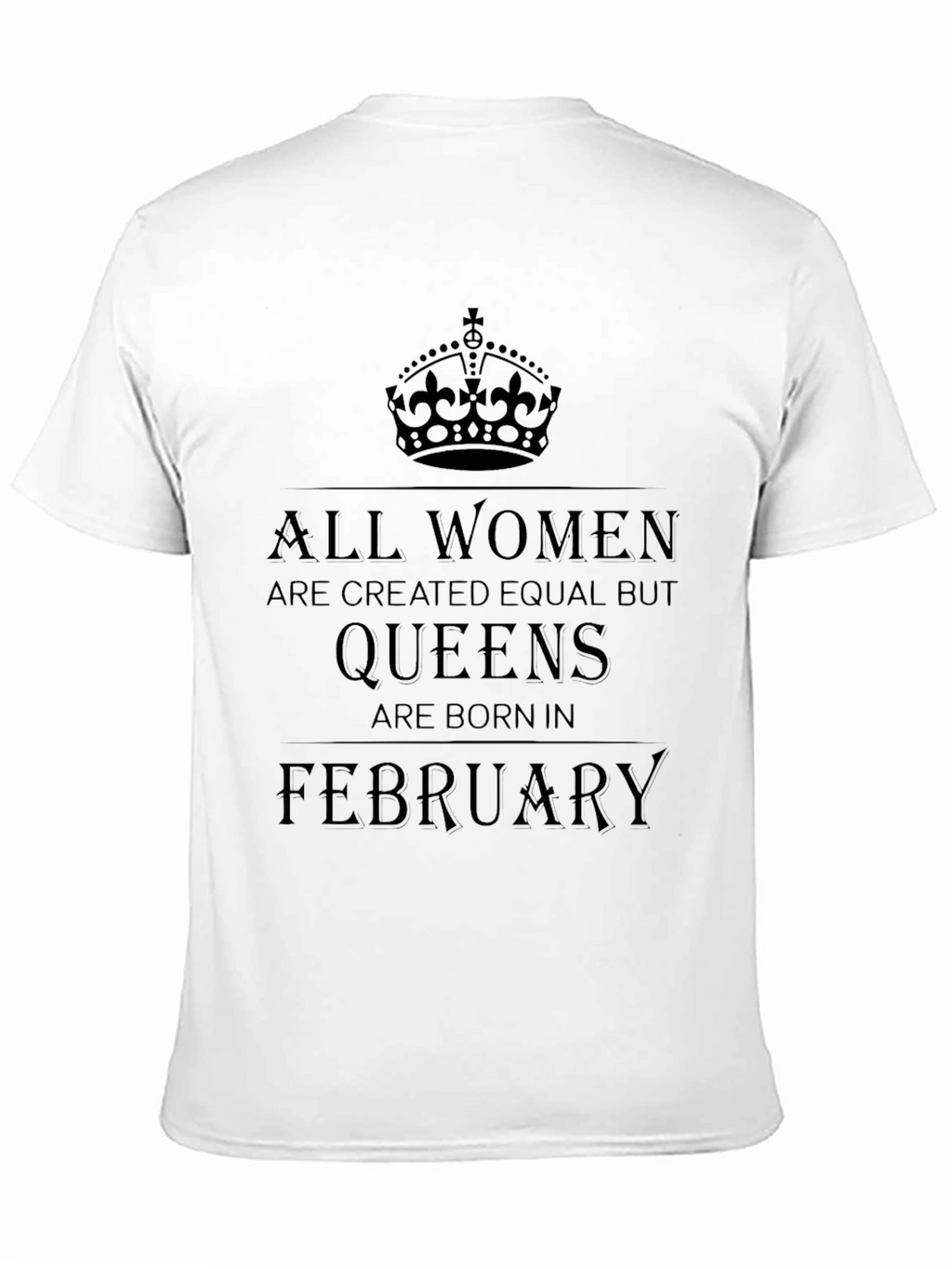 Queens Born in February T-Shirt - Black