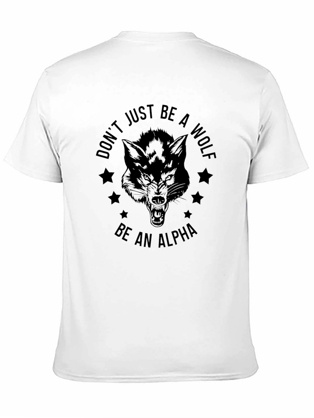 Be an Alpha Wolf Graphic Tee - Black
