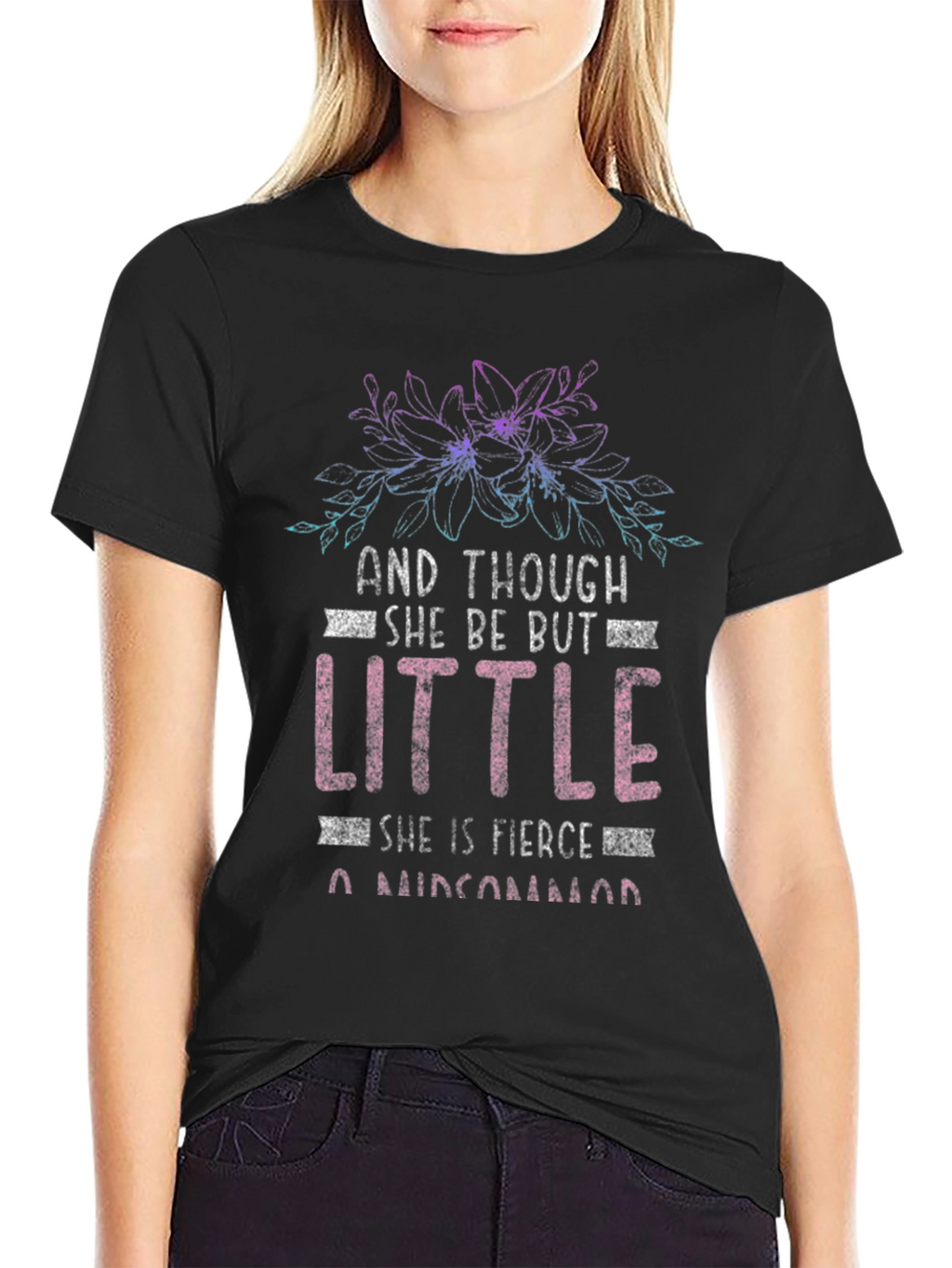 She Be Little Tee - Fierce Graphic T-Shirt