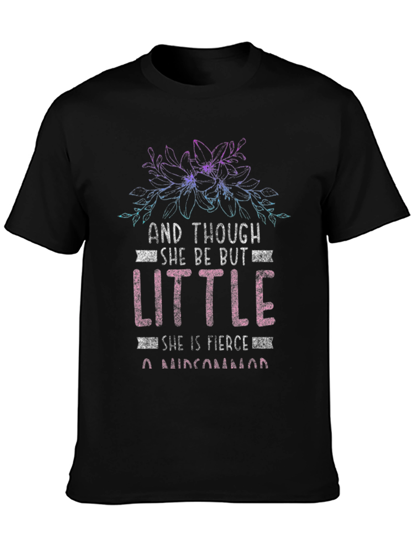 She Be Little Tee - Fierce Graphic T-Shirt
