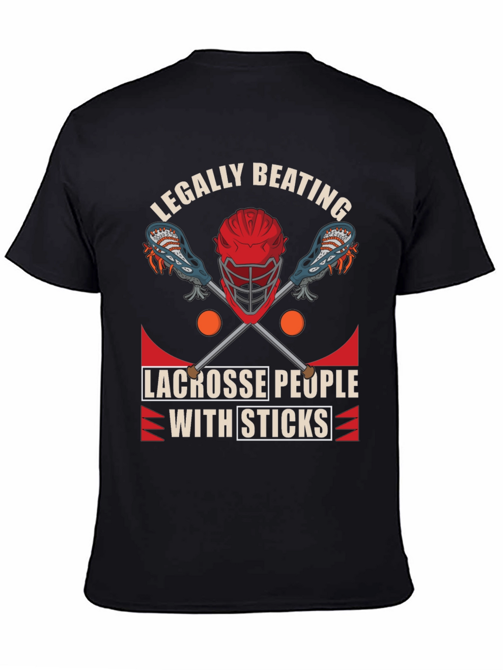 Legally Beating Lacrosse T-Shirt