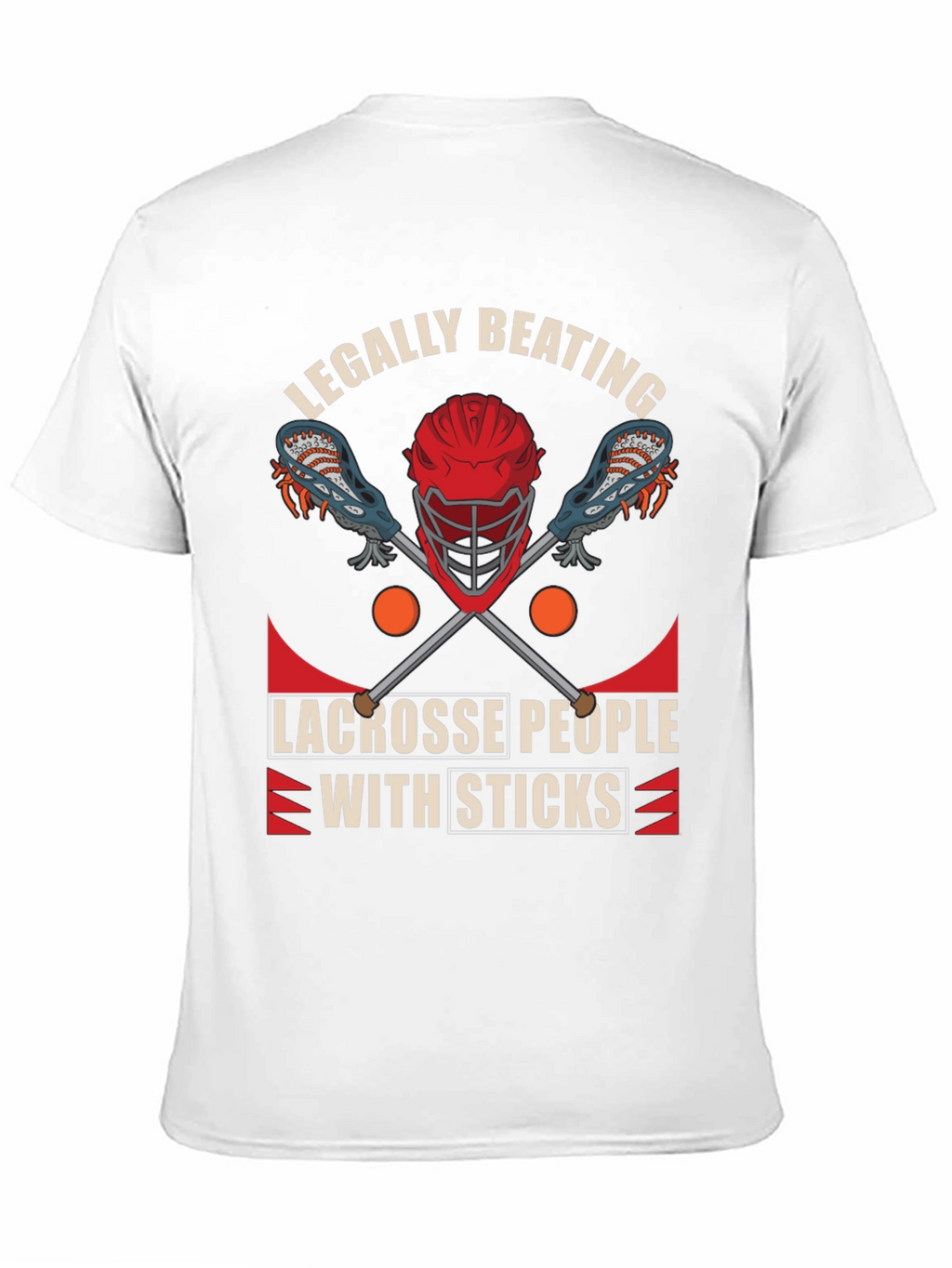 Legally Beating Lacrosse T-Shirt