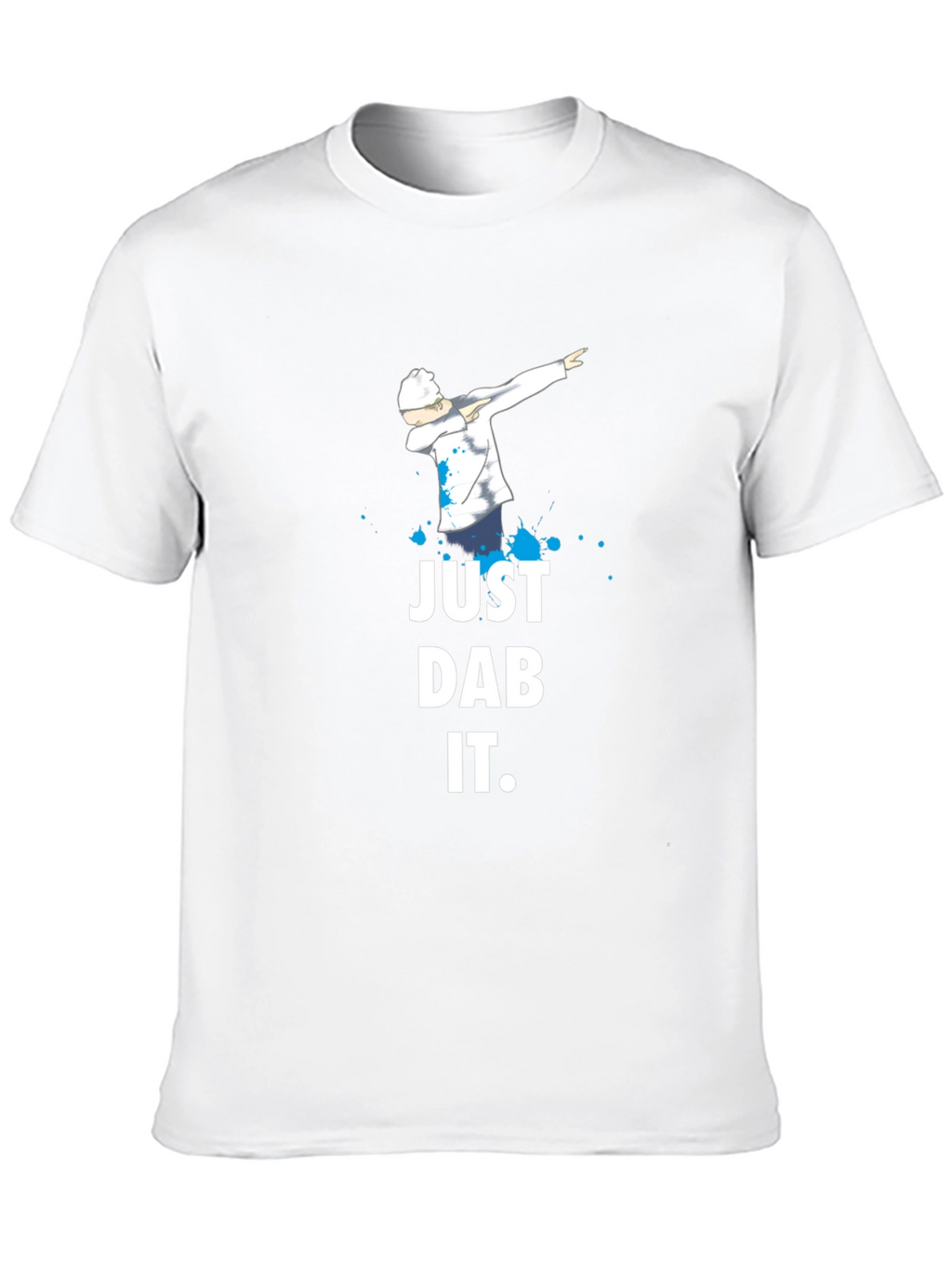 Just Dab It T-Shirt - Trendy Graphic Tee