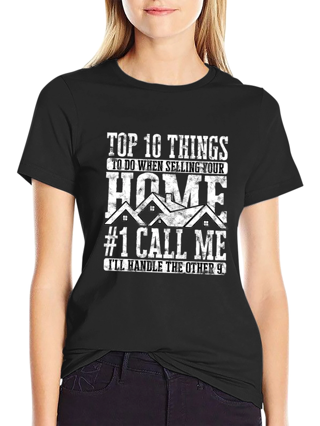 Realtor T-Shirt - Top 10 Selling Your Home