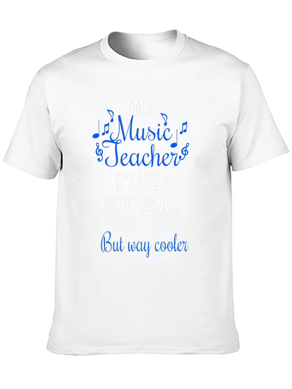 Im A Music Teacher T-Shirt