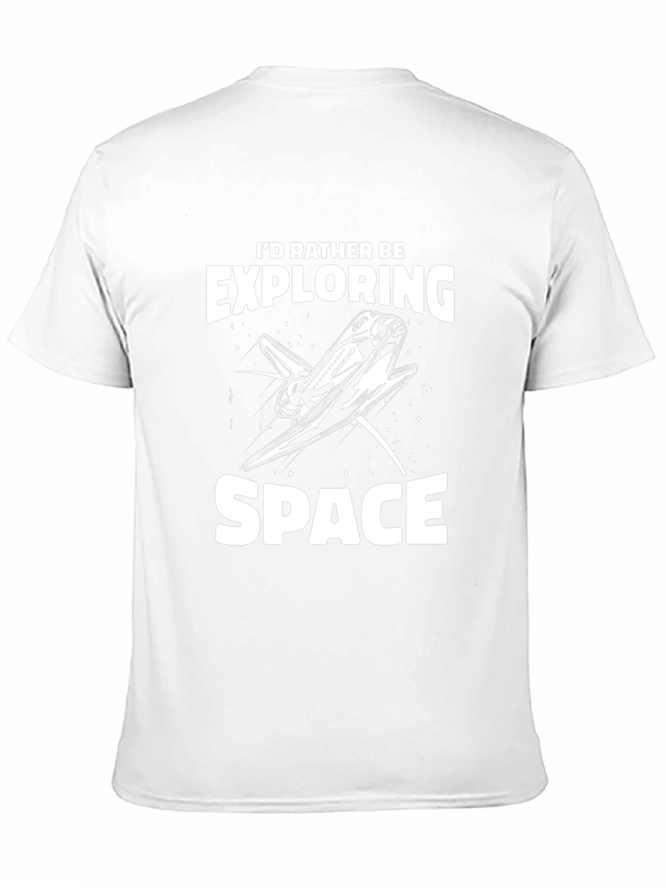 Id Rather Be Exploring Space Shuttle T-Shirt