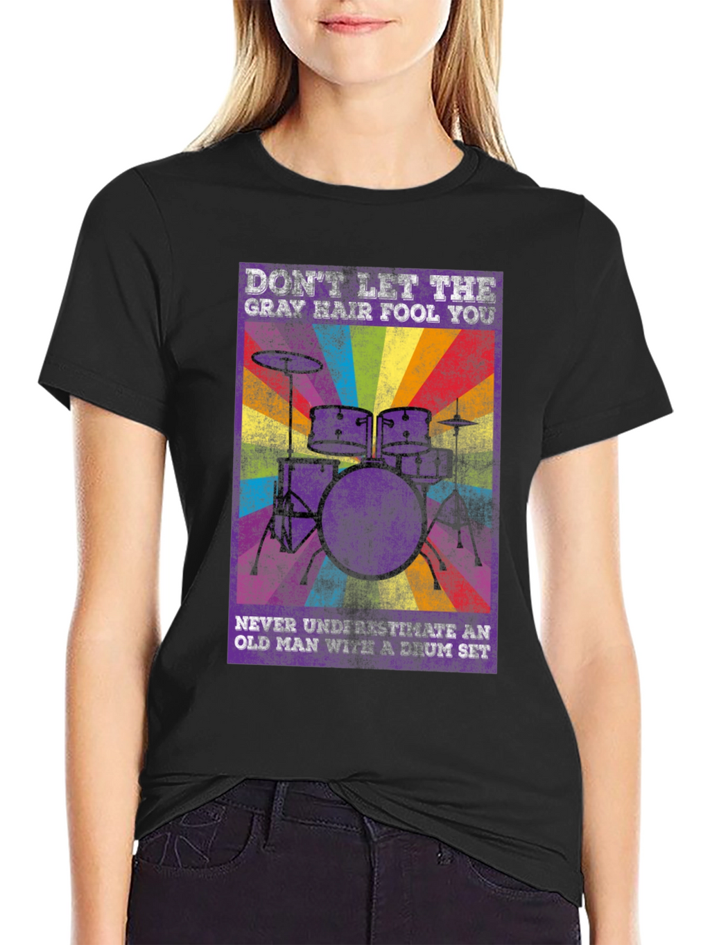 Dont Let Gray Hair Fool You Drum Set T-Shirt