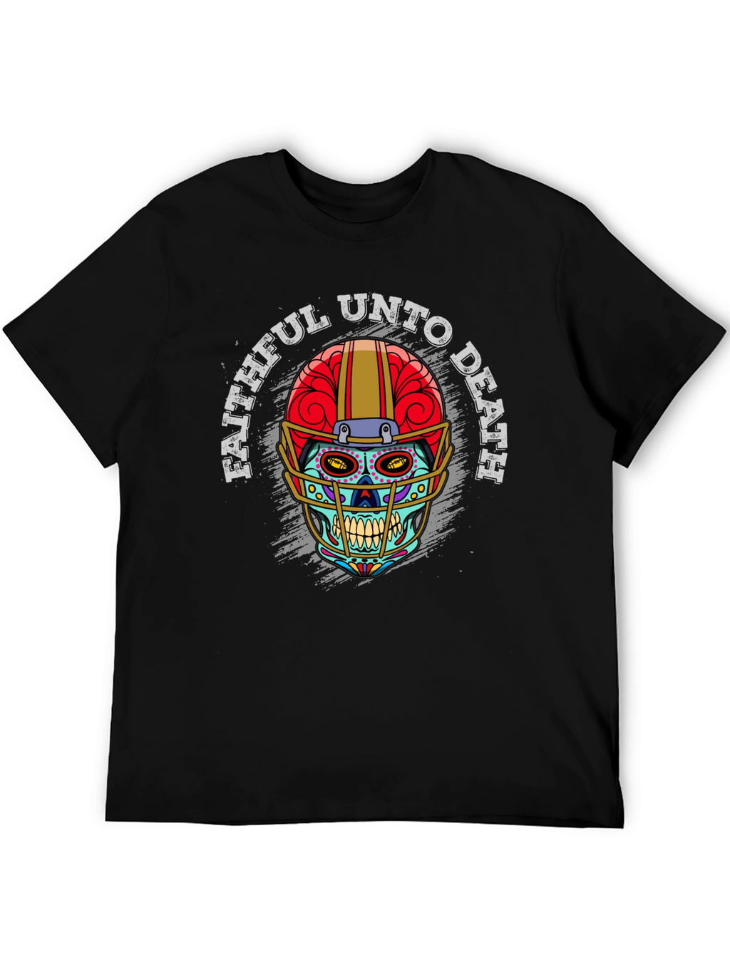 Faithful Unto Death Sugar Skull Football T-Shirt