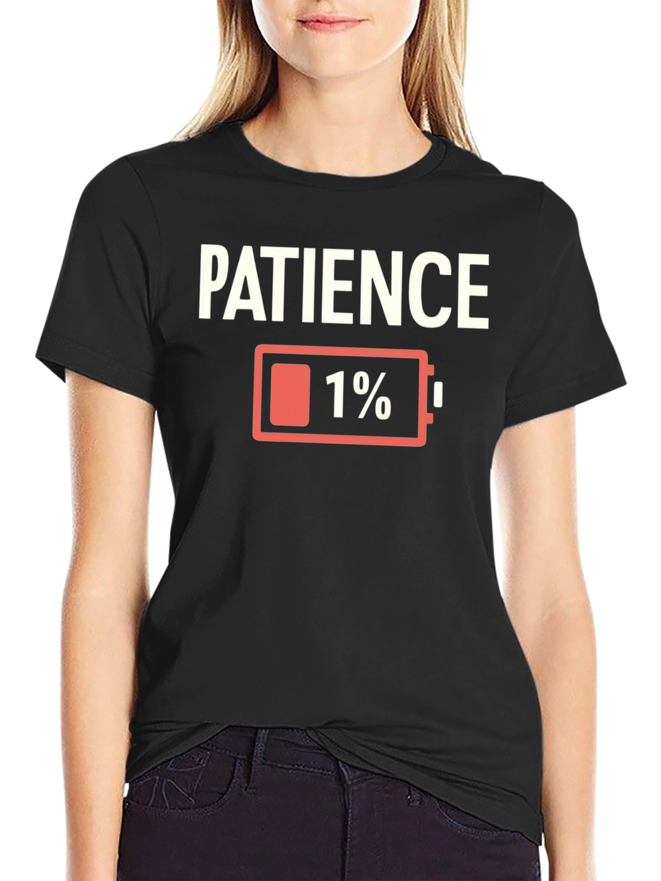 Patience 1% Black Graphic T-Shirt - Low Battery Humor