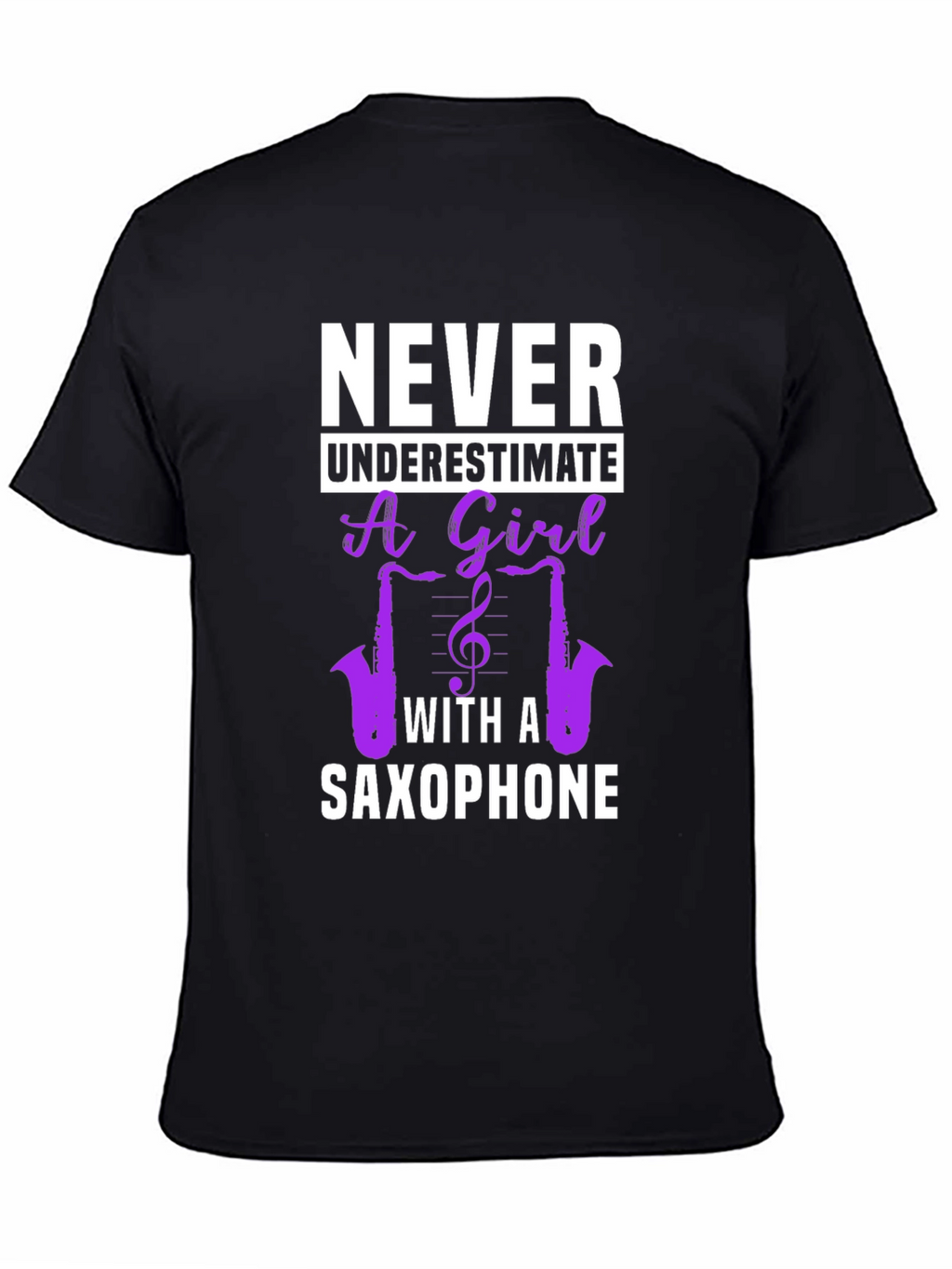 Never Underestimate Saxophone Girl T-Shirt