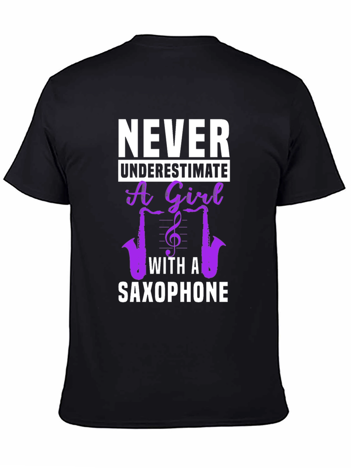 Never Underestimate Saxophone Girl T-Shirt