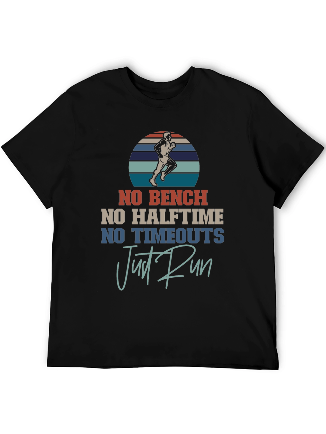 No Bench Just Run T-Shirt