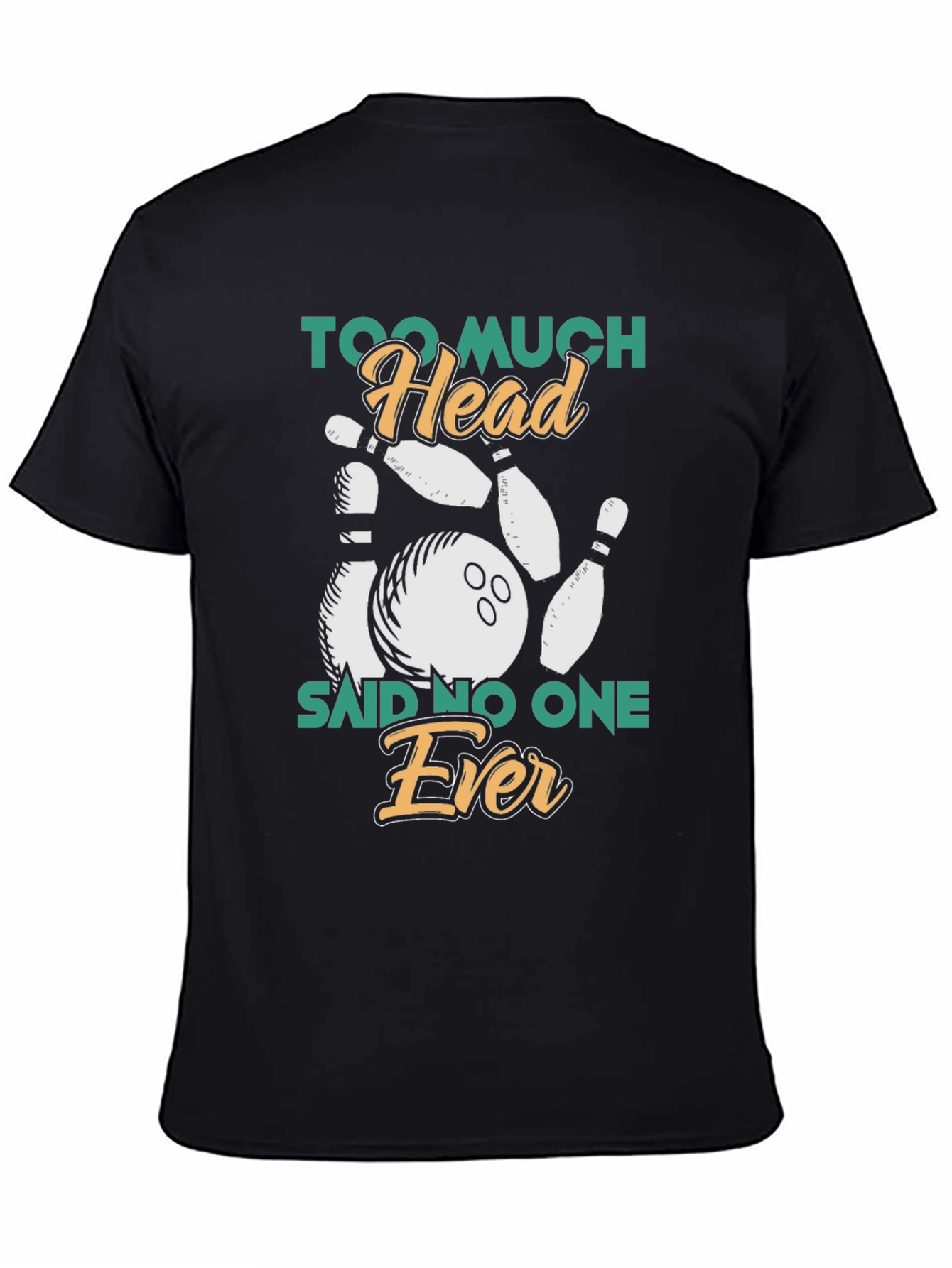 Too Much Head Bowling Graphic T-Shirt