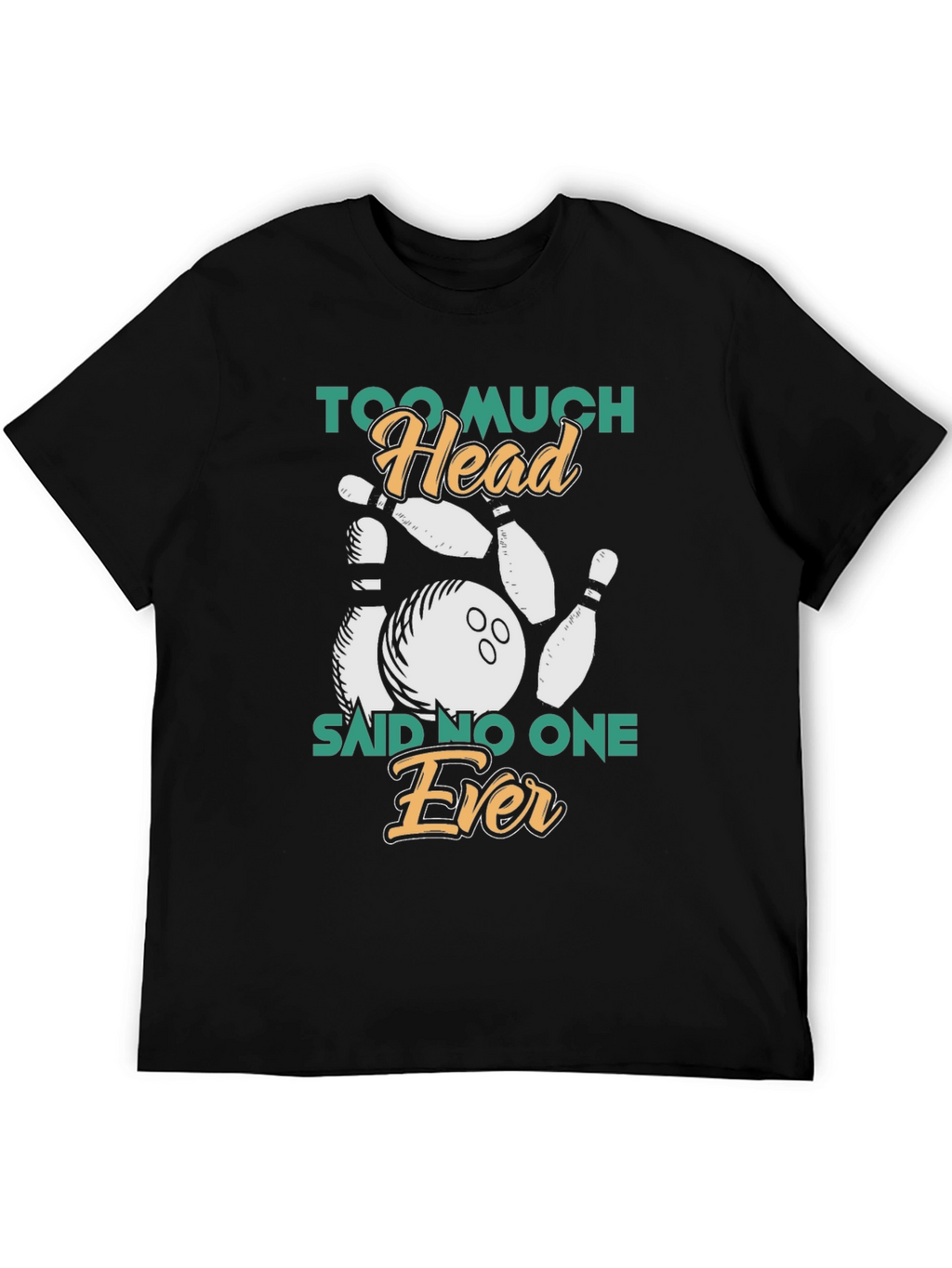 Too Much Head Bowling Graphic T-Shirt