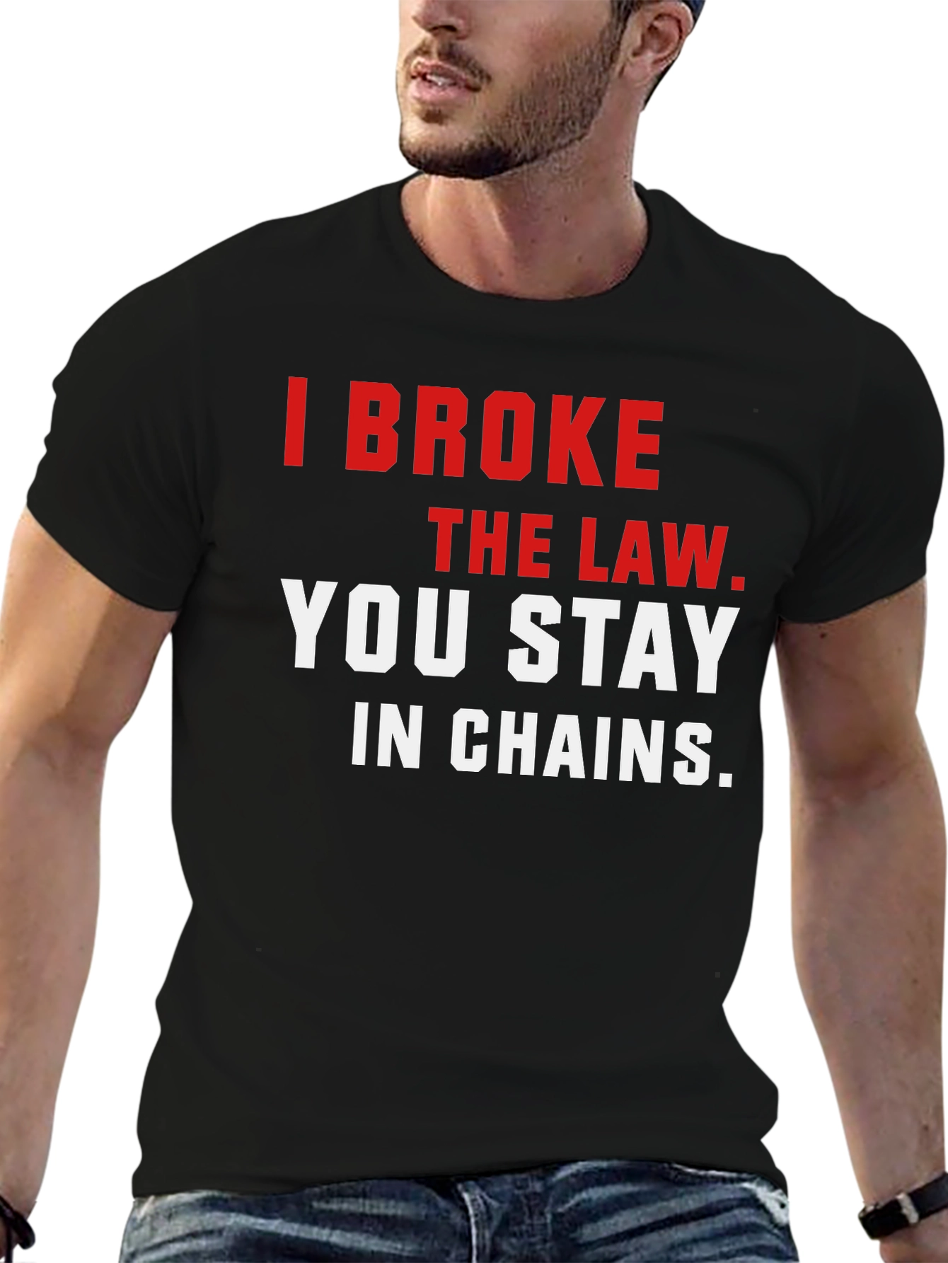 I Broke the Law T-Shirt - Bold Graphic Tee