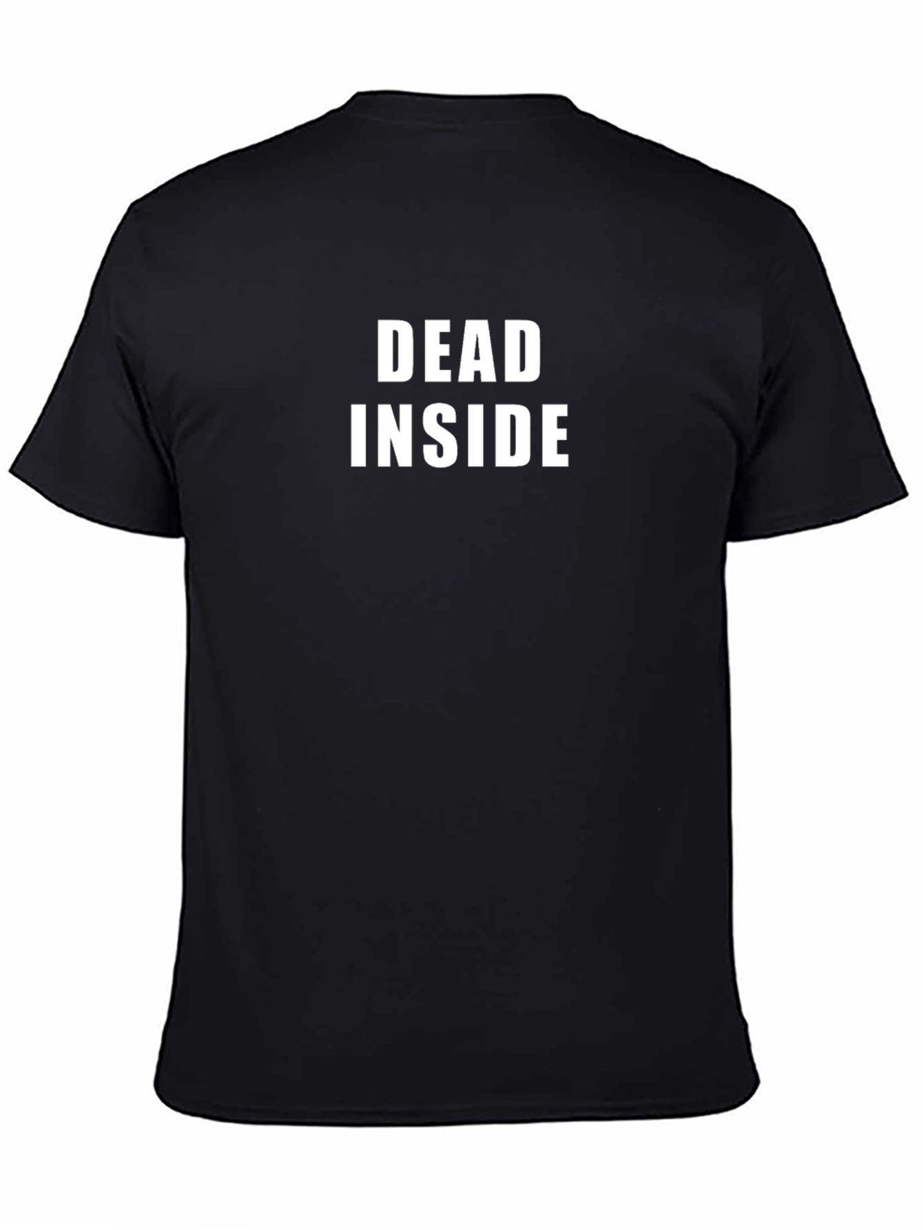 Dead Inside T-Shirt - Black Humor Tee