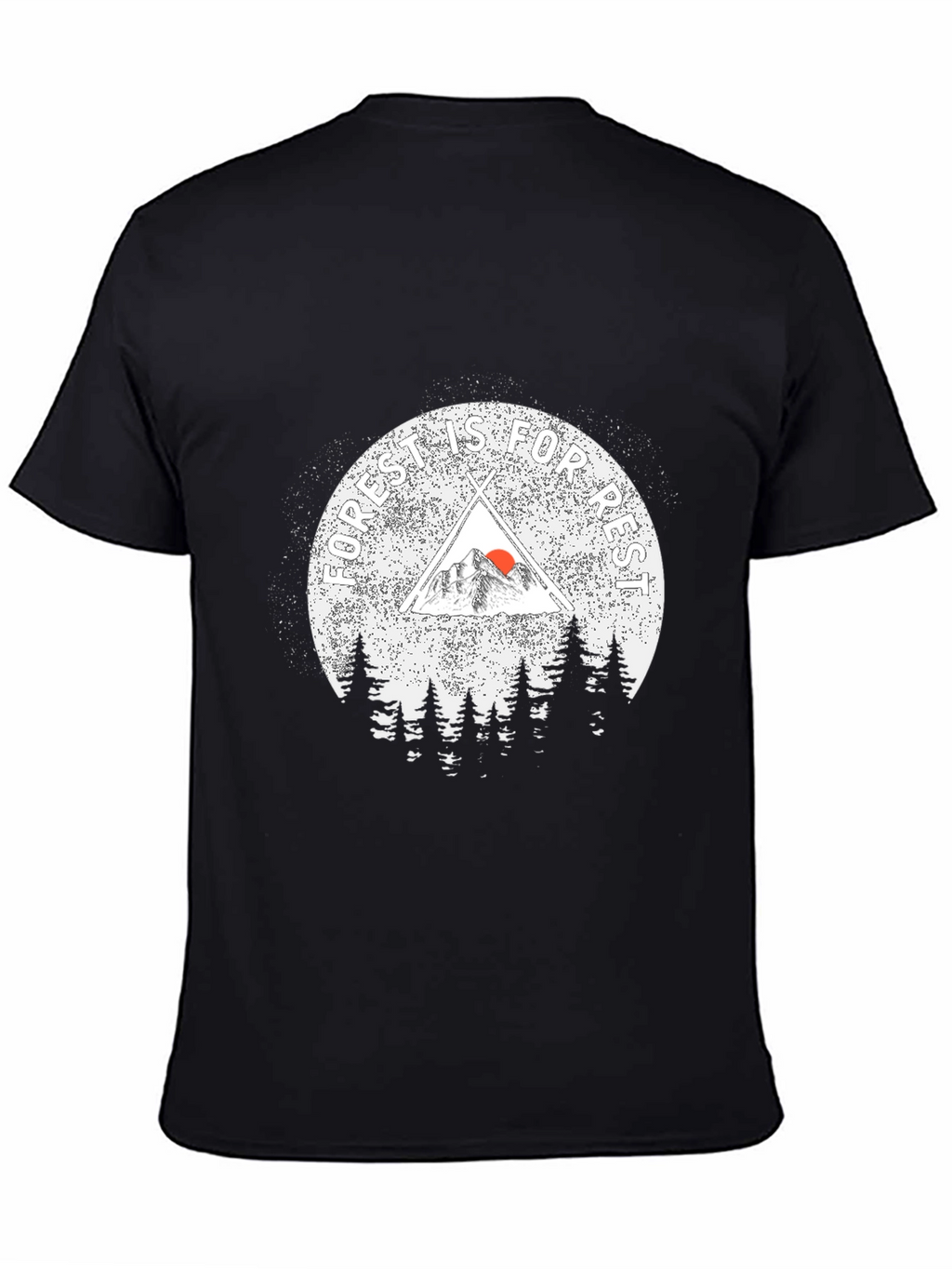 Forest is for Rest T-Shirt