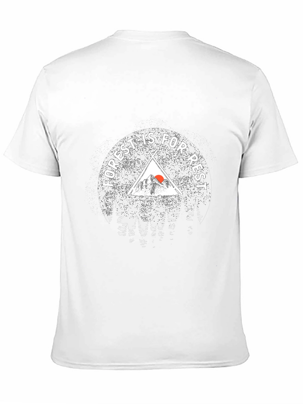 Forest is for Rest T-Shirt