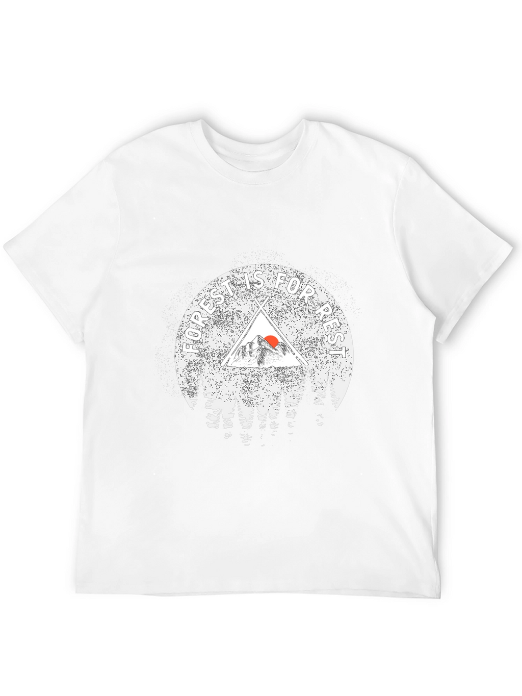 Forest is for Rest T-Shirt