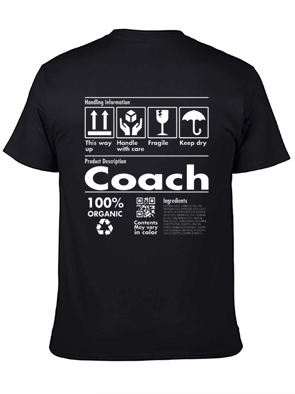 Coach Organic Cotton T-Shirt - Humorous Gift