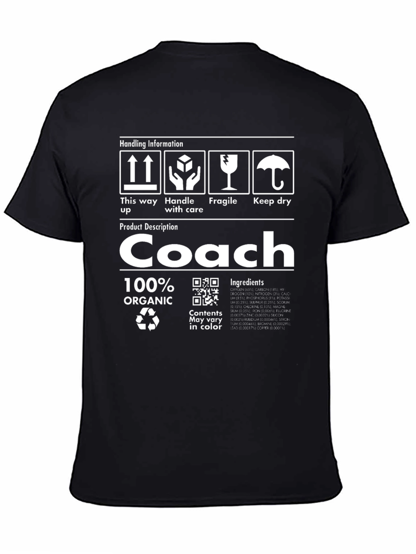 Coach Organic Cotton T-Shirt - Humorous Gift