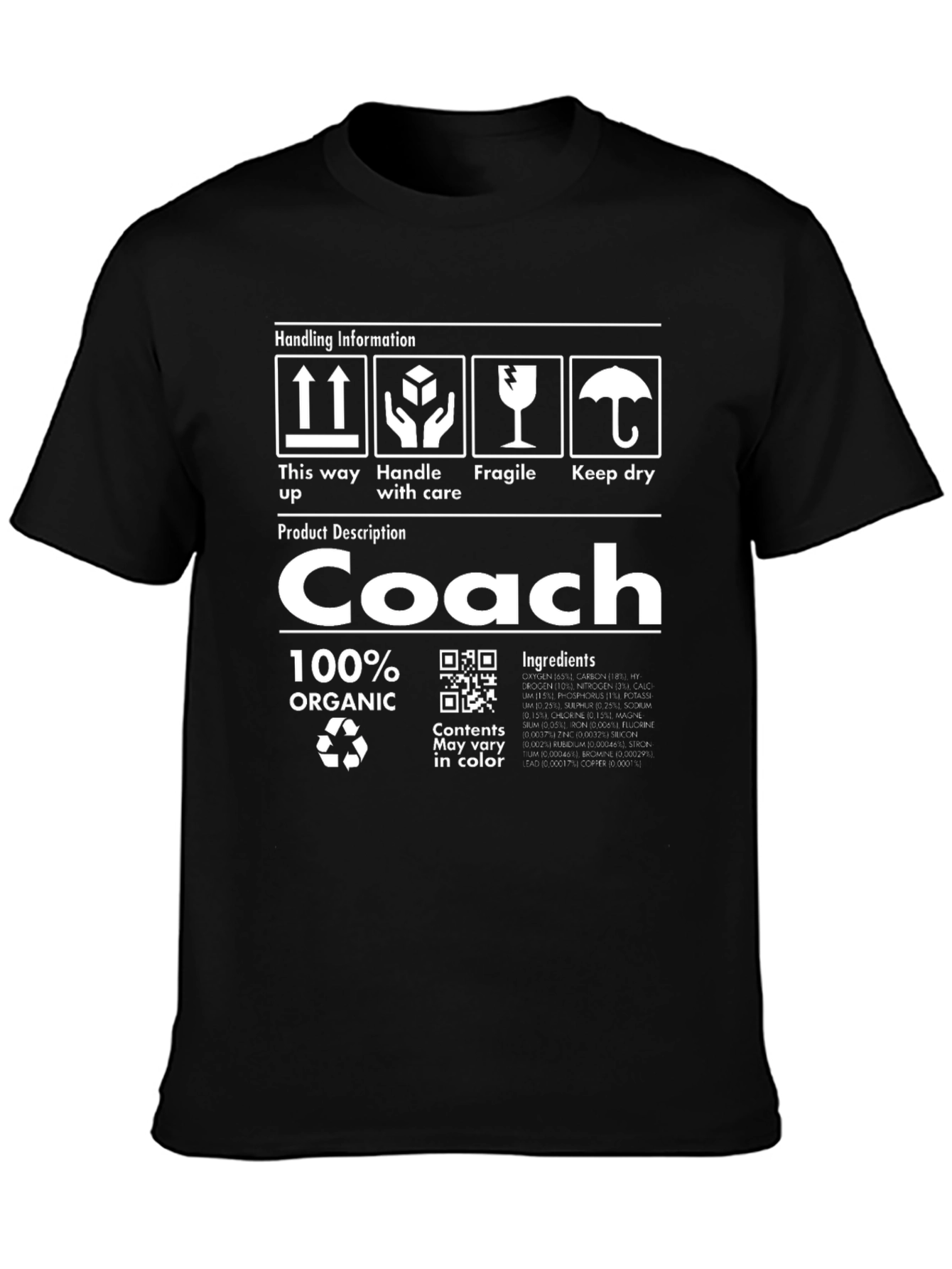 Coach Organic Cotton T-Shirt - Humorous Gift