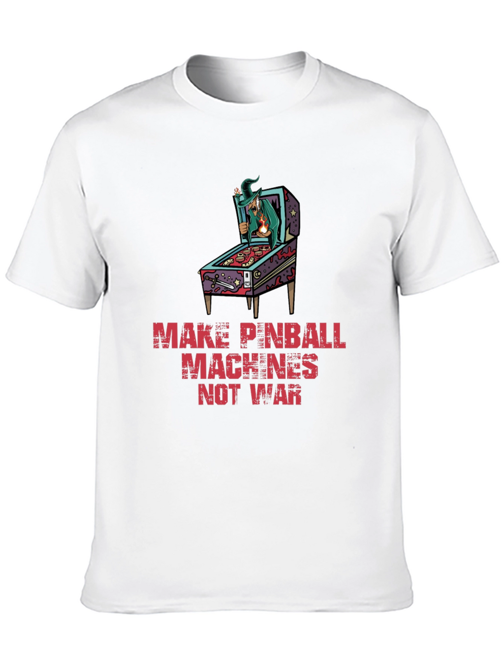 Make Pinball Machines Not War Graphic Tee