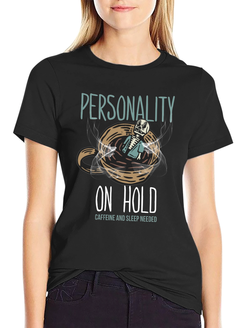 Personality On Hold T-Shirt
