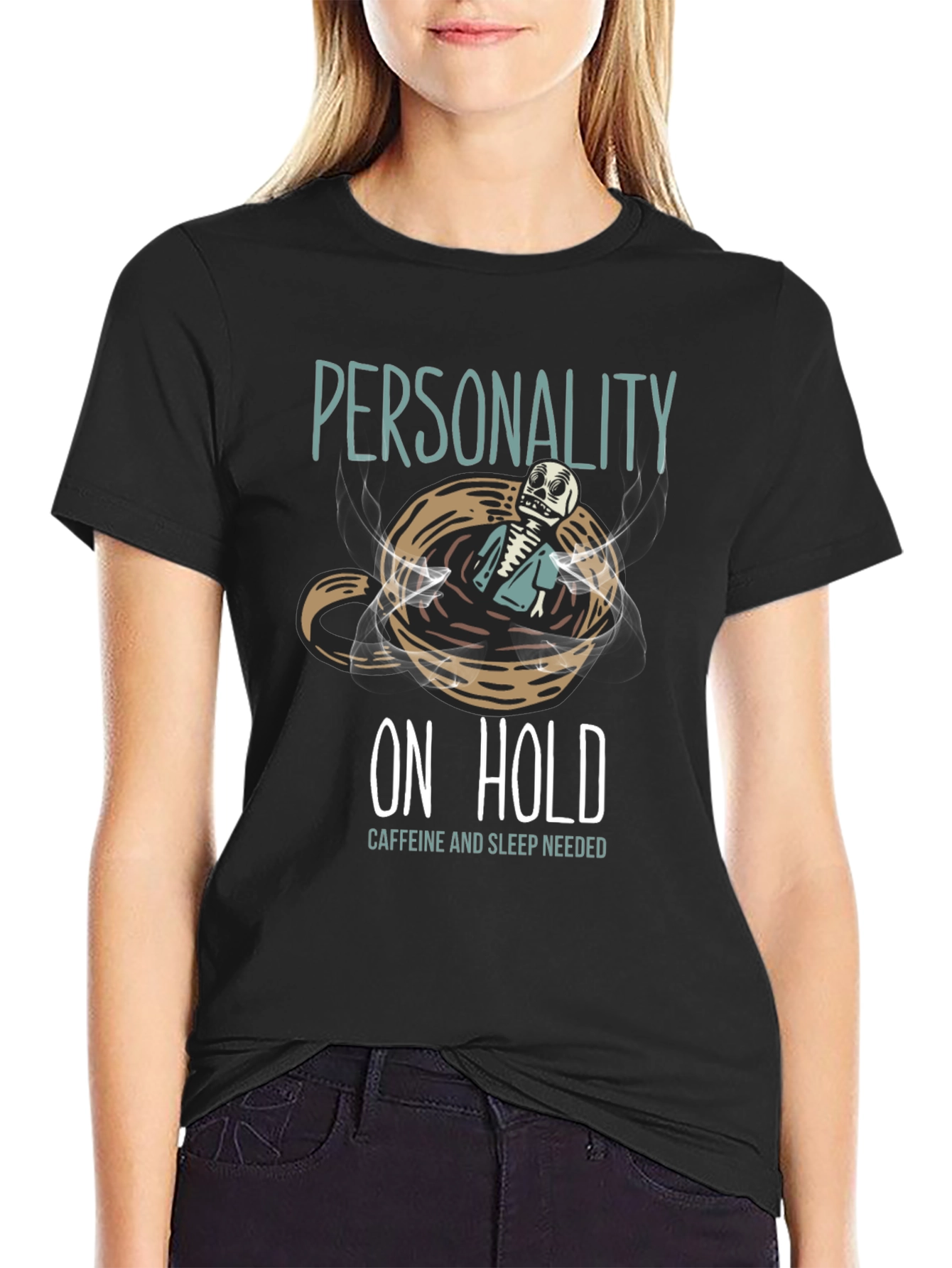 Personality On Hold T-Shirt