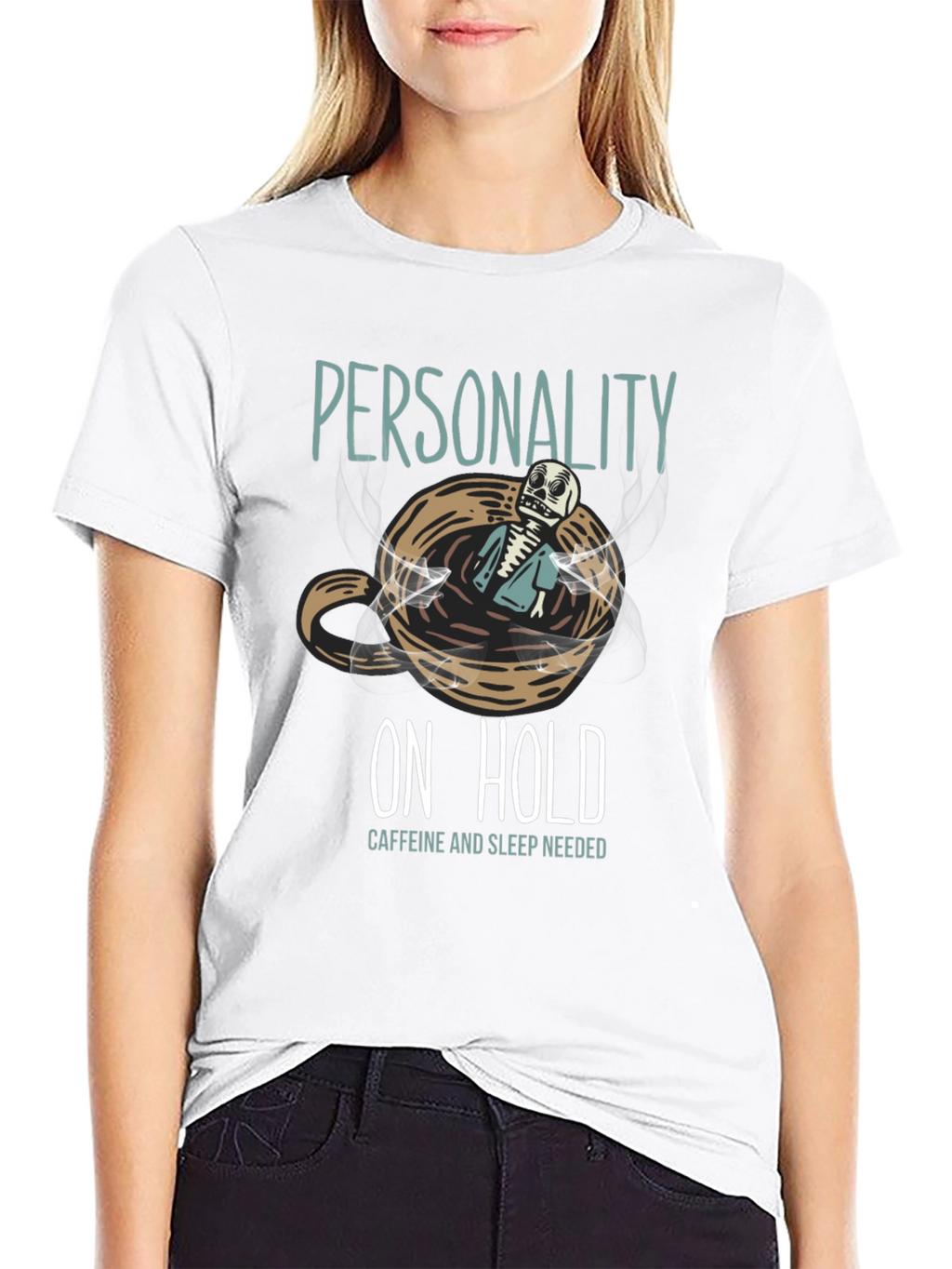 Personality On Hold T-Shirt