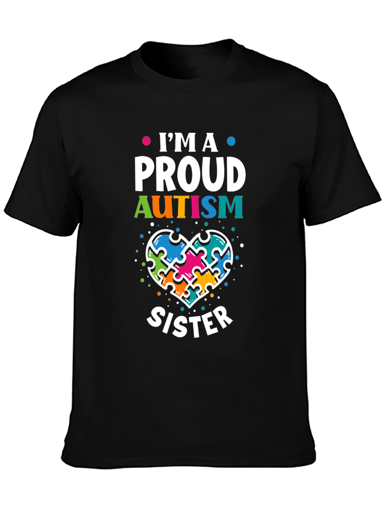 Proud Autism Sister T-Shirt