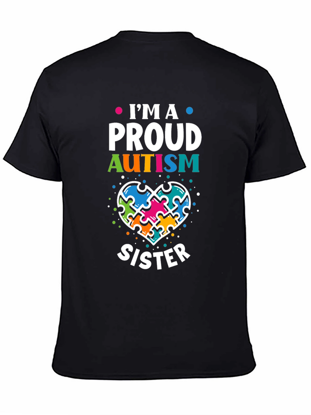 Proud Autism Sister T-Shirt