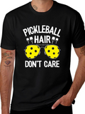 Pickleball Hair Dont Care T-Shirt