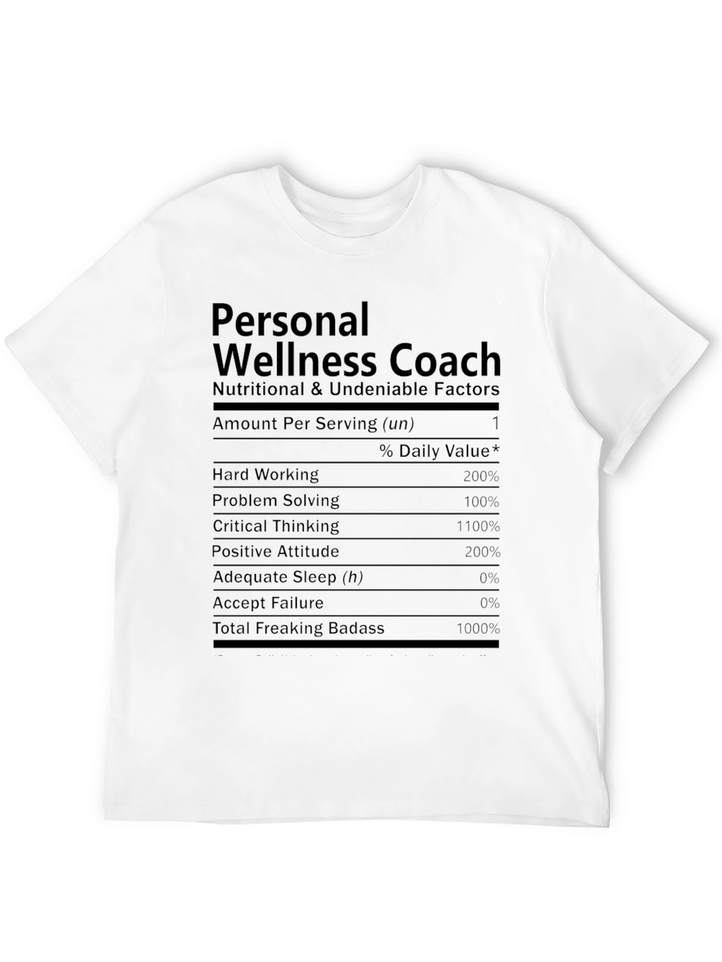Personal Wellness Coach Nutrition Facts T-Shirt