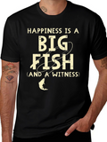 Happiness is a Big Fish T-Shirt