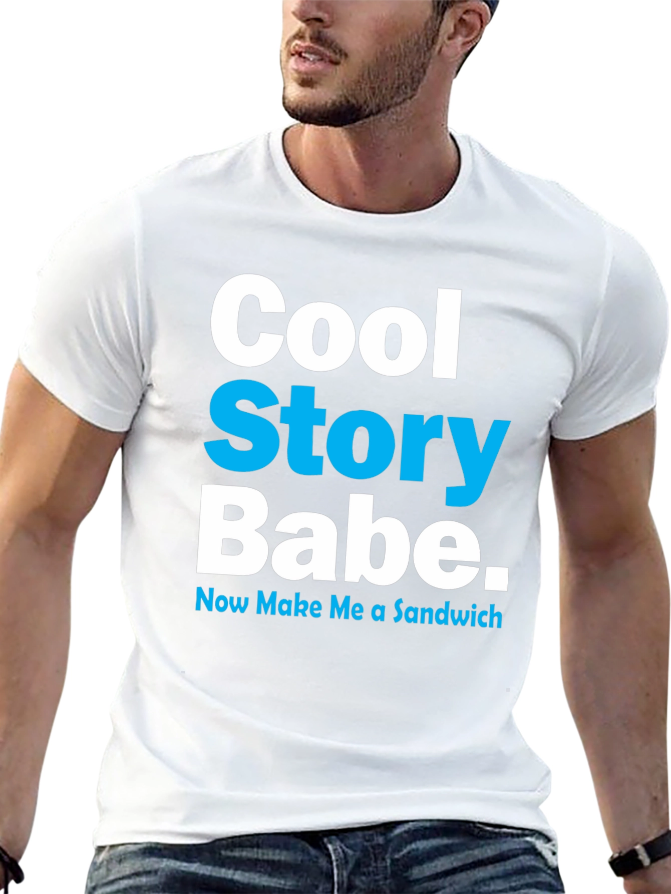 Cool Story Babe T-Shirt - Novelty Graphic Tee