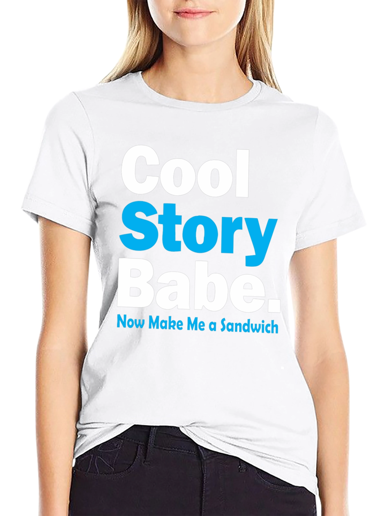 Cool Story Babe T-Shirt - Novelty Graphic Tee