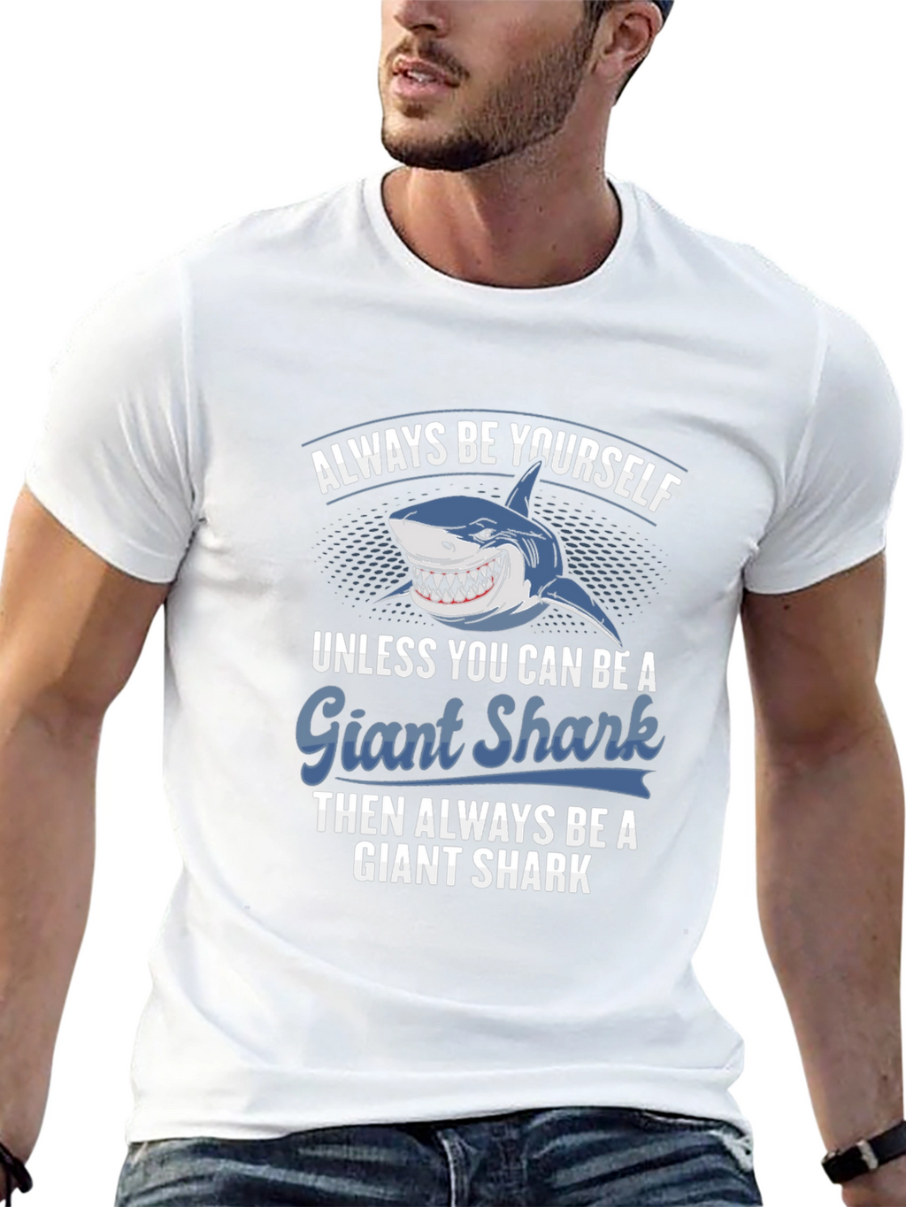 Giant Shark T-Shirt - Always Be Yourself Graphic Tee