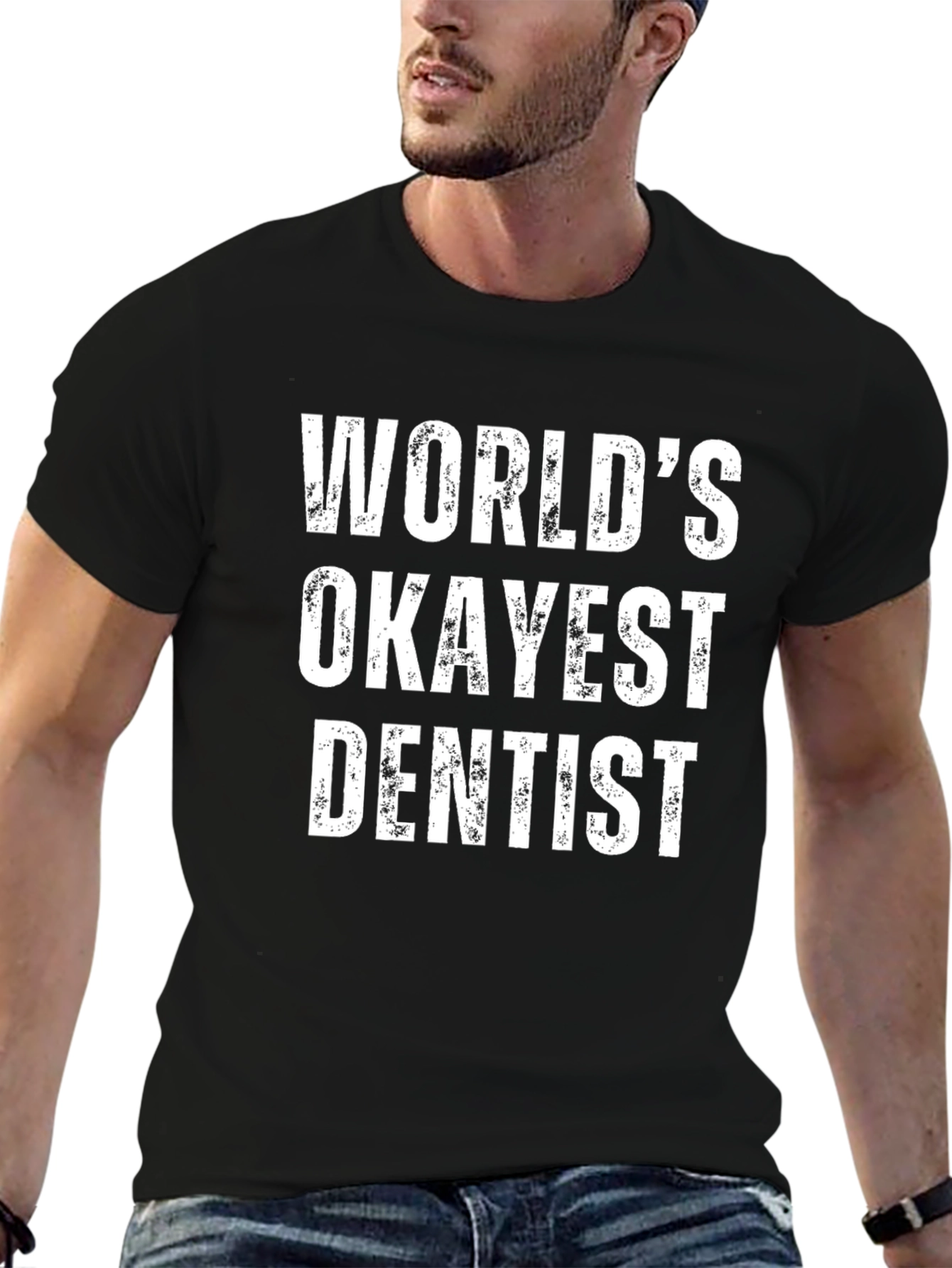 Worlds Okayest Dentist Black T-Shirt