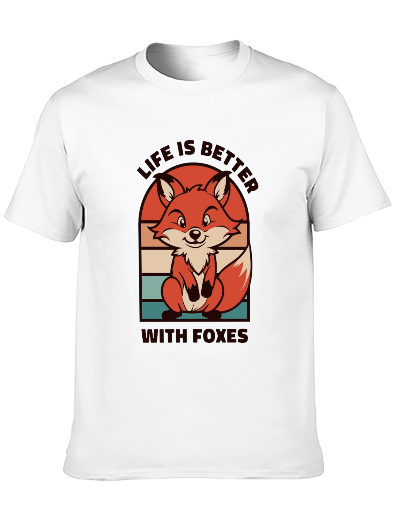 Life is Better with Foxes Graphic T-Shirt