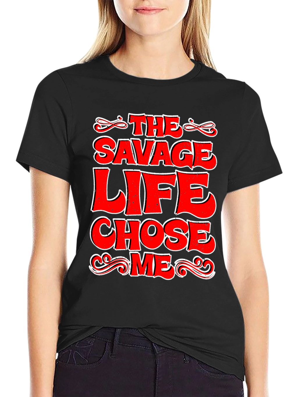The Savage Life Chose Me Graphic T-Shirt