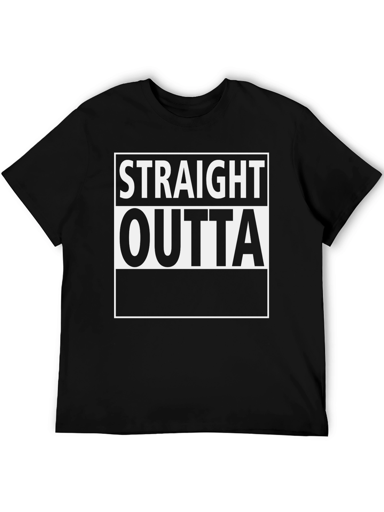 Straight Outta T-Shirt - Bold Graphic Tee