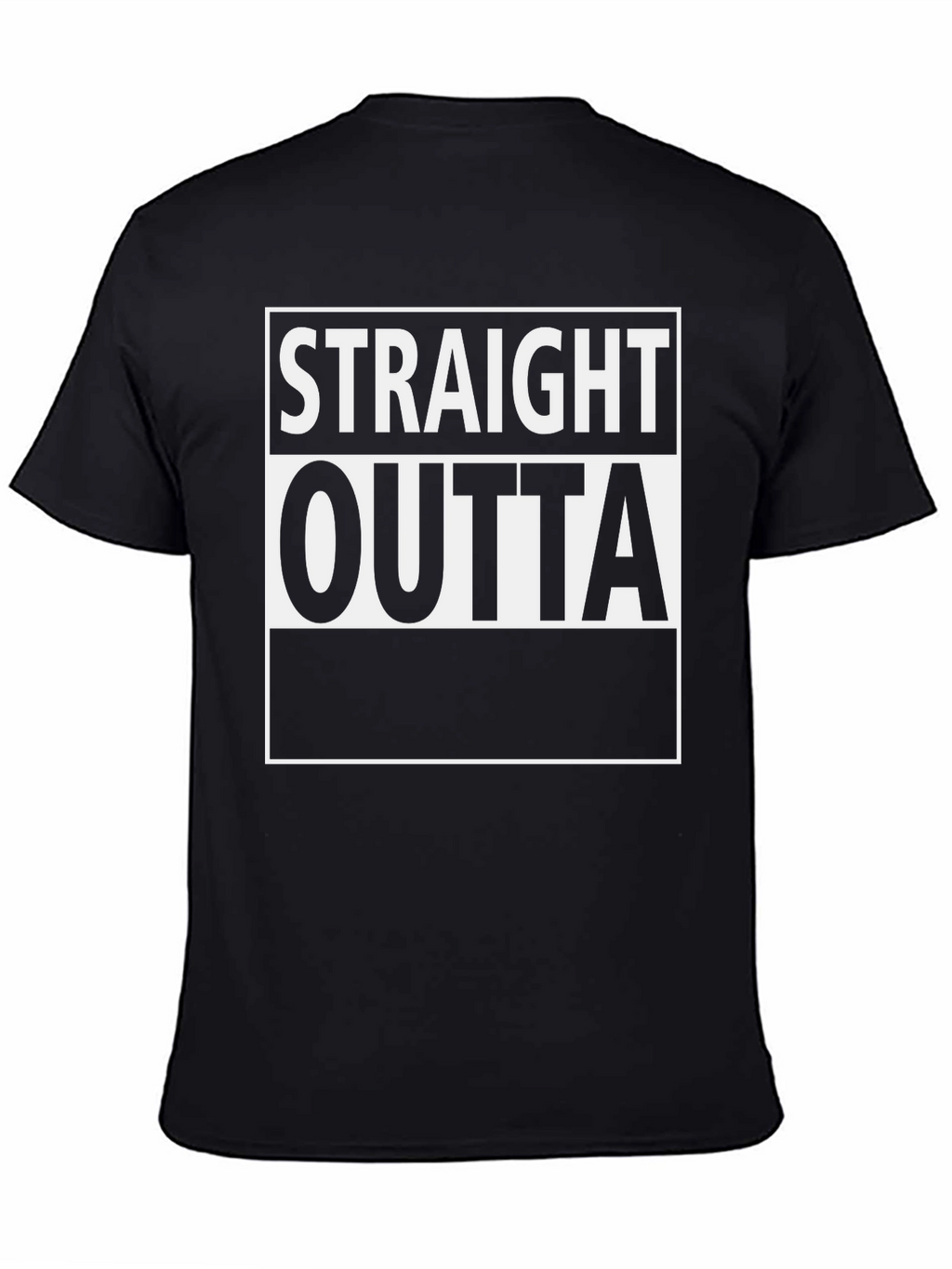 Straight Outta T-Shirt - Bold Graphic Tee