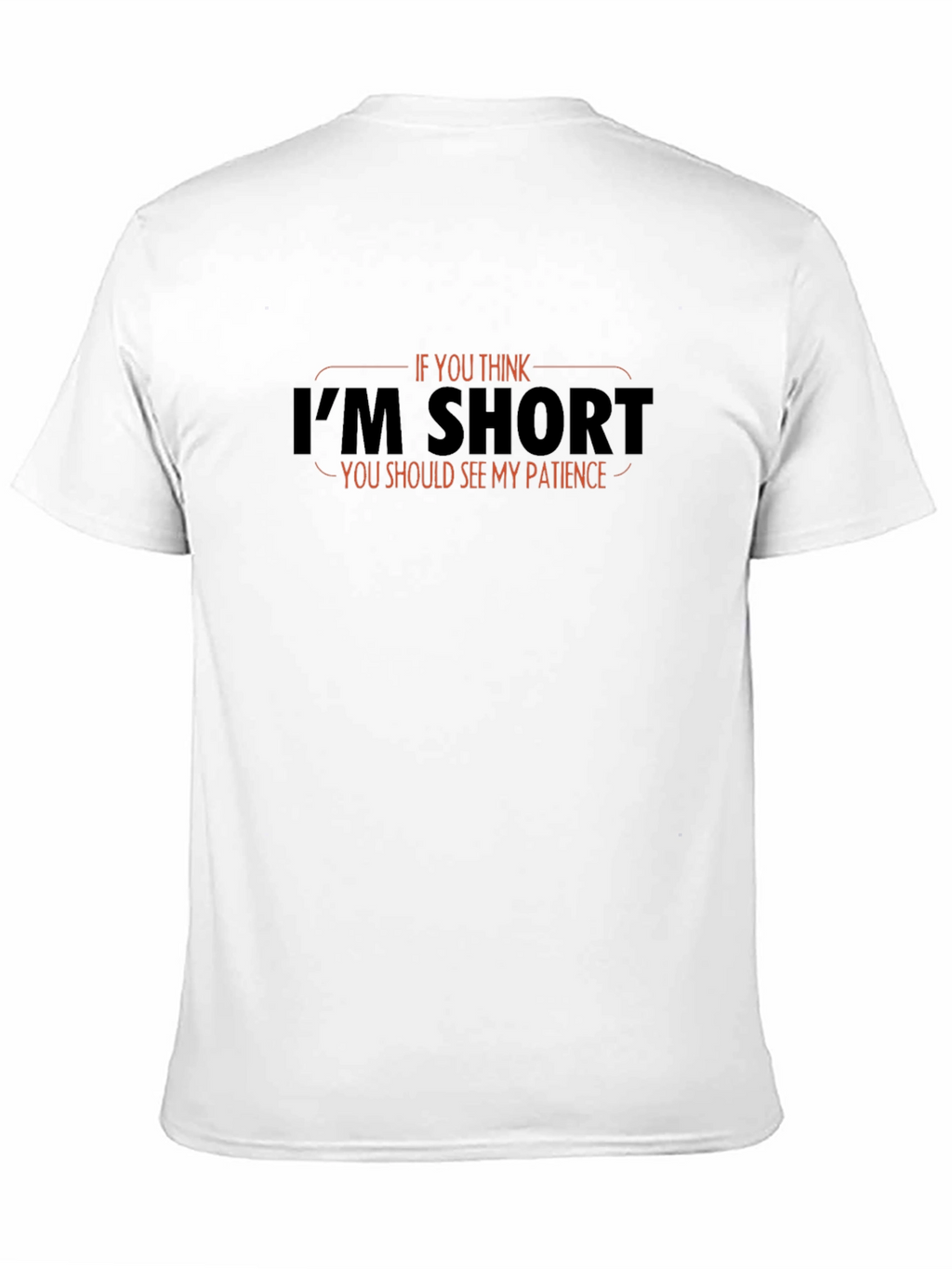 Funny Short Patience Graphic T-Shirt