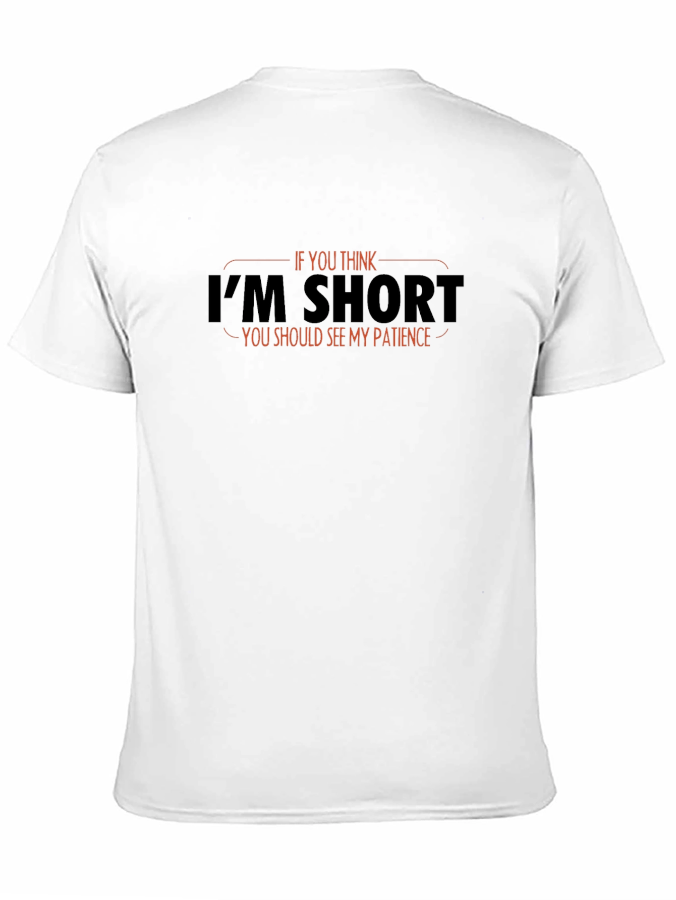 Funny Short Patience Graphic T-Shirt